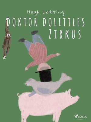 cover image of Doktor Dolittles Zirkus